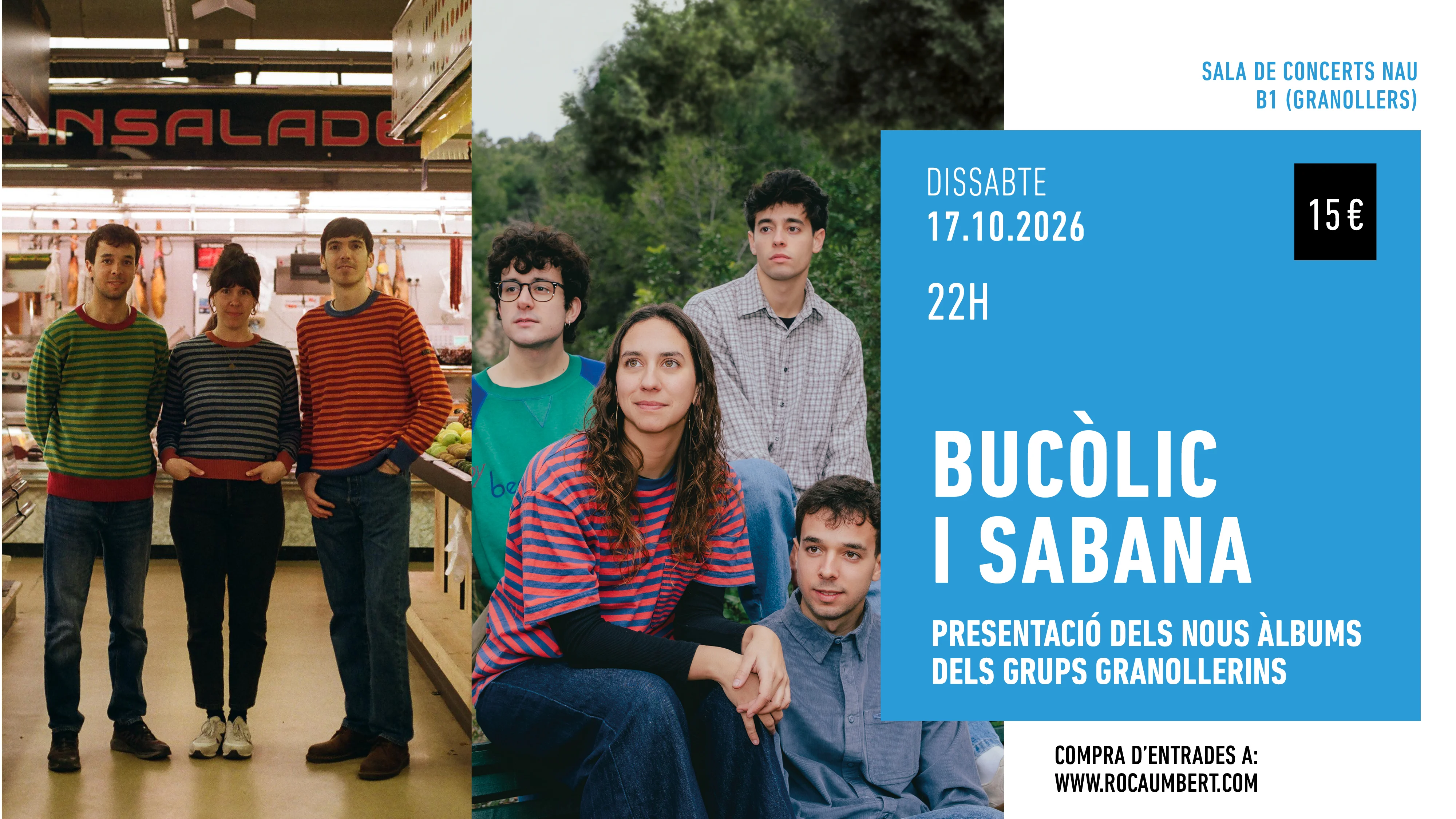 Bucòlic i Sabana inauguren la temporada de concerts de la Sala Nau B1 el 17 d’octubre