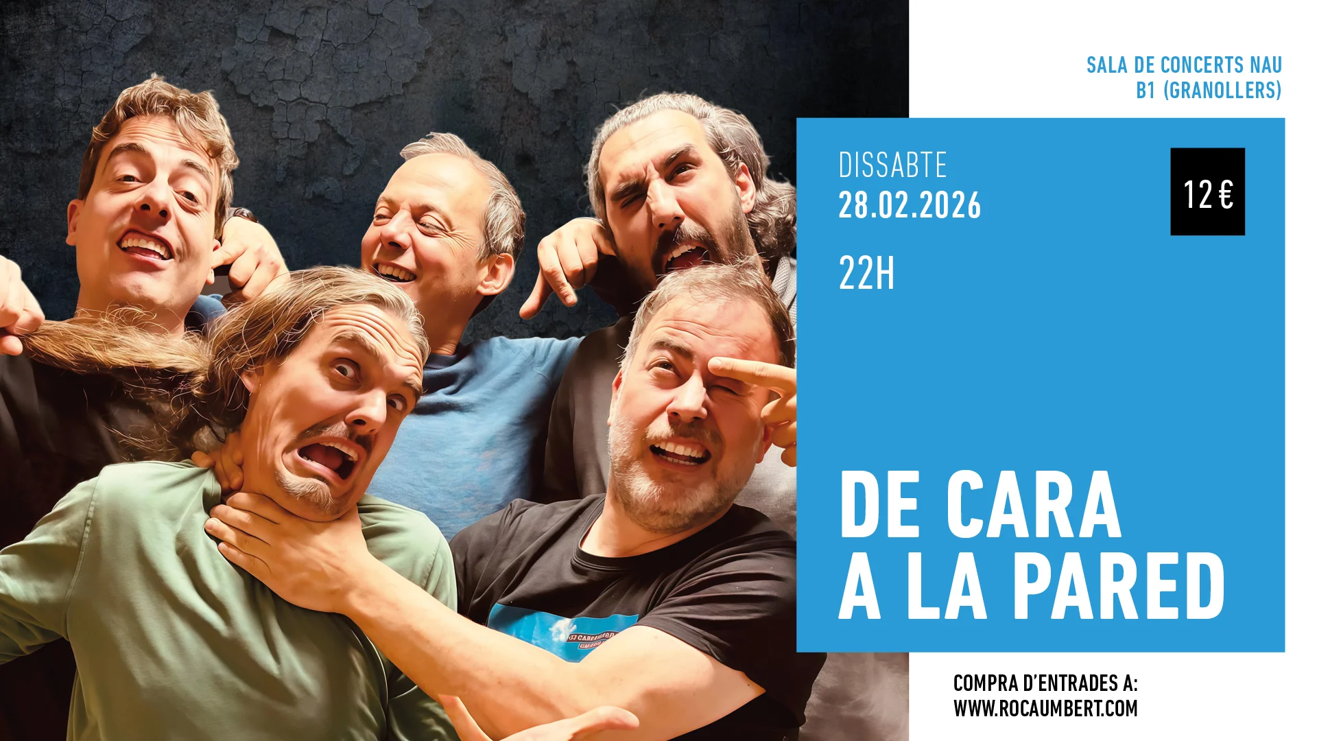 De Cara a la Pared inicia a la Sala Nau B1 la gira del seu 25è aniversari