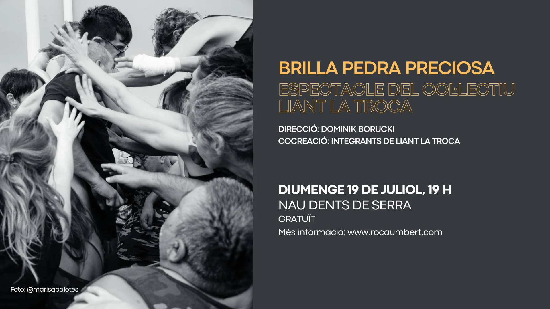 El col·lectiu Liant la Troca presenta el seu nou espectacle “Brilla pedra preciosa” a la Nau Dents de Serra de Roca Umbert | © Foto: @marisapalotes